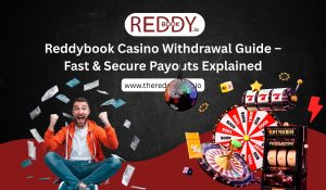 Read more about the article Reddybook Casino Withdrawal Guide – Fast & Secure Payouts Explained