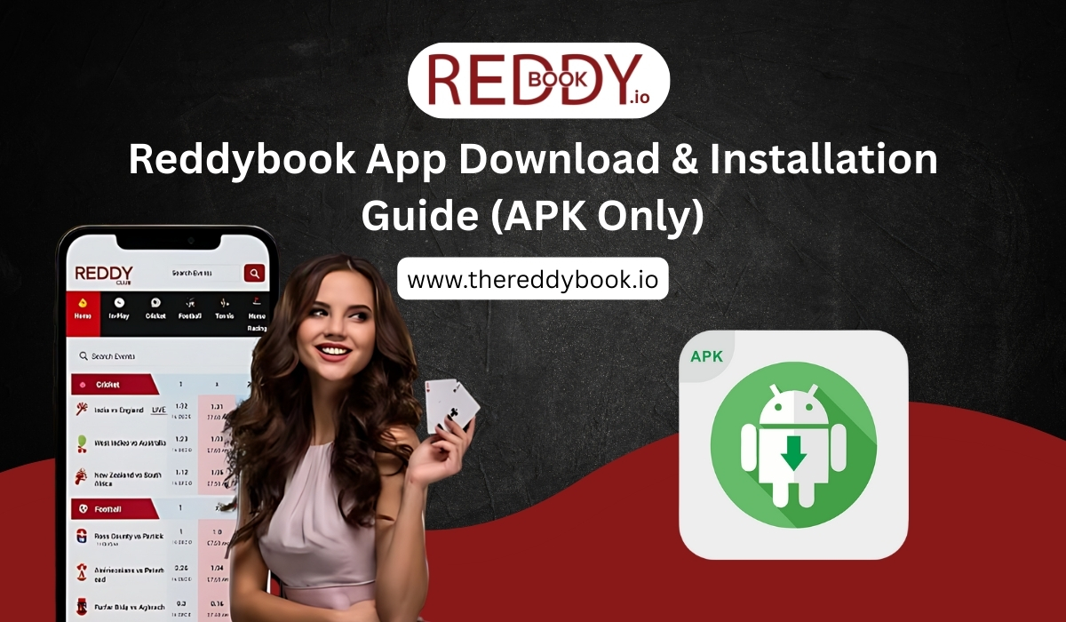 You are currently viewing Reddybook App Download & Installation Guide (APK Only)