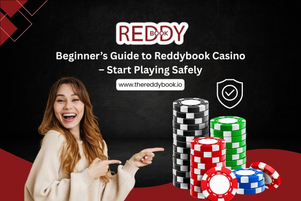 Read more about the article Beginner’s Guide to Reddybook Casino – Start Playing Safely