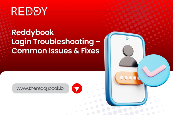 You are currently viewing Reddybook Login Troubleshooting – Common Issues & Fixes