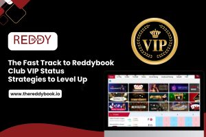 The Fast Track to Reddybook Club VIP Status_ Strategies to Level Up